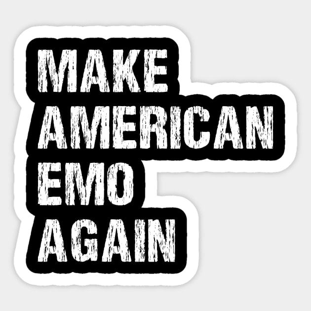 Make America Emo Again Sticker by HayesHanna3bE2e